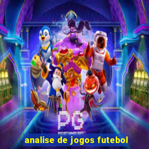 analise de jogos futebol